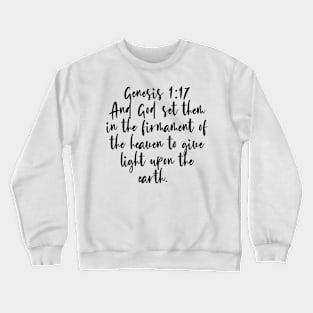 Genesis 1:17 Crewneck Sweatshirt